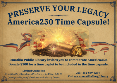 America250 Time capsule preserve your legacy $100 donation for a time capsule open to all